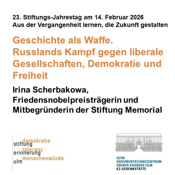 23. Stiftungs-Jahrestag der Stiftung Erinnerung Ulm - Aus der Vergangenheit lernen, die Zukunft gestalten